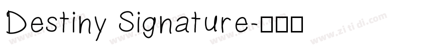 Destiny Signature字体转换
